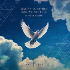 Elysian & Kryder - Now We Are Free (B Jones Remix) слушать онлайн