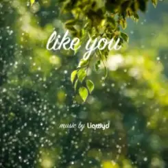 LiQWYD - Like You слушать онлайн