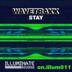 Wavetraxx - Stay (Original Trance Version) слушать онлайн