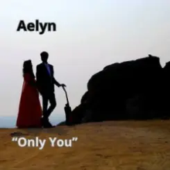 Aelyn - Only You слушать онлайн