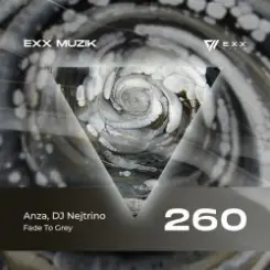 Anza & DJ Nejtrino - Fade To Grey (Radio Edit) слушать онлайн