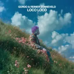 GORDO & Reinier Zonneveld - Loco Loco слушать онлайн