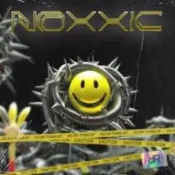 Noxxic - Do My Thing слушать онлайн