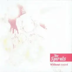 The Spirals - X слушать онлайн