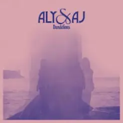 Aly & Aj - Dandelions слушать онлайн