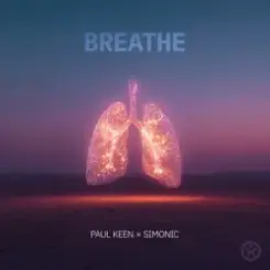 Paul Keen & Simonic - Breathe слушать онлайн