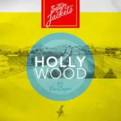 Satin Jackets - Hollywood слушать онлайн
