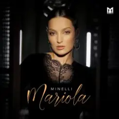Minelli - Mariola слушать онлайн