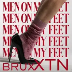 brux XTN - Men On My Feet слушать онлайн
