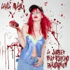 Ava Max - Sweet but Psycho слушать онлайн