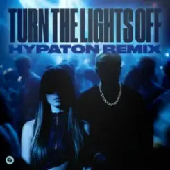 Justė & Jaxstyle & Jon - Turn The Lights Off (Hypaton Remix) слушать онлайн