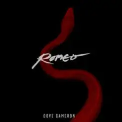 Dove Cameron - Romeo слушать онлайн