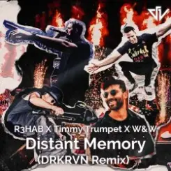 R3HAB, Timmy Trumpet, W&W - Distant Memory слушать онлайн