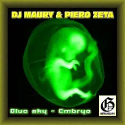 DJ Maury & Piero Zeta - Blue Sky слушать онлайн