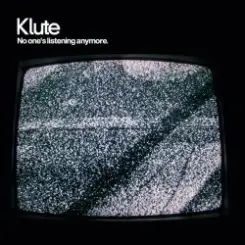 Klute - Silently слушать онлайн