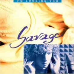 Savage - I'm Loosing You (Extended Version) слушать онлайн