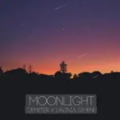 Demeter & Lavinia Simene - Moonlight слушать онлайн