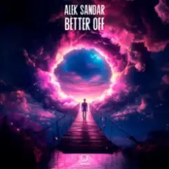 Alek Sandar - Better Off слушать онлайн