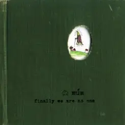 Mum - Green Green Grass Of Tunnel слушать онлайн