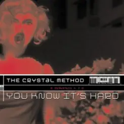 The Crystal Method - 110 To The 101 слушать онлайн