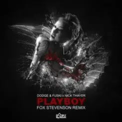 Fox Stevenson - Playboy слушать онлайн