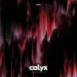 Calyx - A Day That Never Comes слушать онлайн