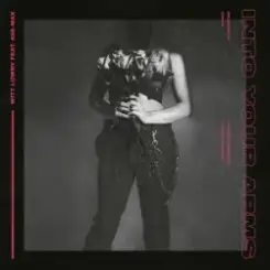 Witt Lowry - Into Your Arms (feat. Ava Max) слушать онлайн