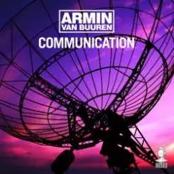 Armin Van Buuren - Communication (Original 12'' Mix) слушать онлайн