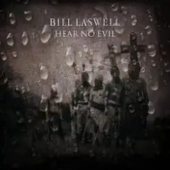 Bill Laswell - Simulacra слушать онлайн