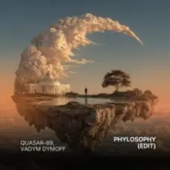 Quasar-89 & Vadym Dymoff - Phylosophy (Edit) слушать онлайн