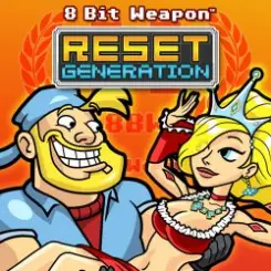8 Bit Weapon - Reset Generation Anthem слушать онлайн