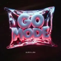 Alok & JOA - Go Mode слушать онлайн