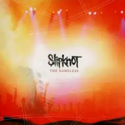 Slipknot - The Nameless (Edit 1) слушать онлайн