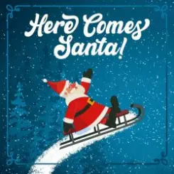 December People - Here comes Santa Claus слушать онлайн