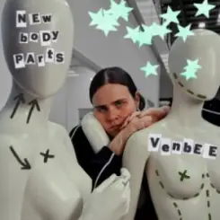 venbee - new body parts слушать онлайн