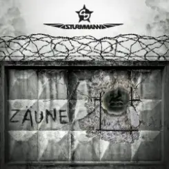 Sturmmann - Zäune слушать онлайн