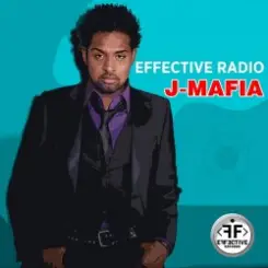 Effective Radio - J-Mafia слушать онлайн