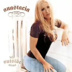 Anastacia - Left Outside Alone (Radio Edit) слушать онлайн