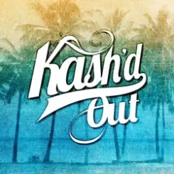 Kash'd Out - Take Your Time слушать онлайн