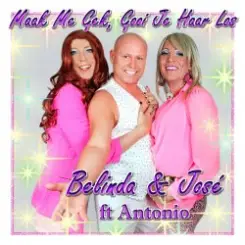 Belinda en Jose & Antonio - Maak Me Gek Gooi Je Haar Los (Marengue Mix) слушать онлайн