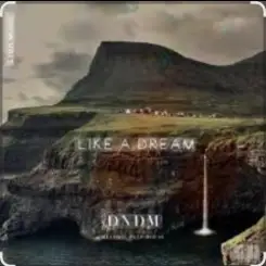 DNDM feat. Umar Keyn - Like A Dream слушать онлайн
