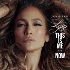 Jennifer Lopez - This Is Me...Now слушать онлайн