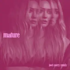 Hilary Duff - Mature (Joel Corry Remix) слушать онлайн