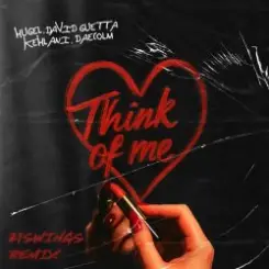 HUGEL & David Guetta & Kehlani & Daecolm - Think Of Me слушать онлайн