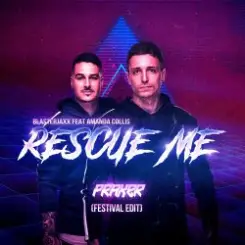BlasterJaxx, Amanda Collis - Rescue Me слушать онлайн