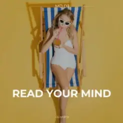 MD Dj & Oliver D - Read Your Mind слушать онлайн