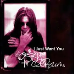 Ozzy Osbourne - I just want you слушать онлайн
