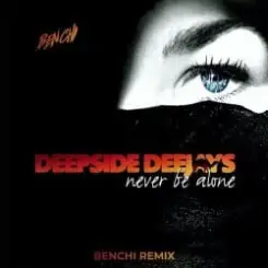 Deepside Deejays - Never Be Alone (Radio Edit) слушать онлайн