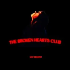 Kat Graham - The Broken Hearts Club слушать онлайн