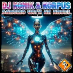 DJ Konik & Korpus - Dancing with an Angel (Extended Mix) слушать онлайн
